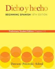 Cover of: Dicho 8th Edition Chapters 1-5 Preliminary by Laila M. Dawson, Kim Potowski, Silvia Sobral