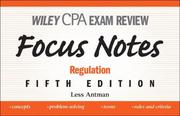 Cover of: Wiley CPA Examination Review Focus Notes by Less Antman