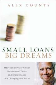 Small loans, big dreams by Alex Counts