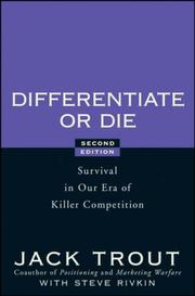 Cover of: Differentiate or Die by Jack Trout, Steve Rivkin, Jack Trout, Steve Rivkin