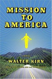Cover of: Mission to America by Walter Kirn