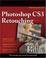 Cover of: Photoshop CS3 Restoration and Retouching Bible