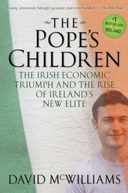Cover of: The Pope's Children: The Irish Economic Triumph and the Rise of Ireland's New Elite