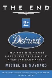 Cover of: The End of Detroit | Micheline Maynard