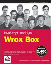 Cover of: JavaScript and Ajax Wrox Box: Professional JavaScript for Web Developers, Professional Ajax, Pro Web 2.0, Pro Rich Internet Applications
