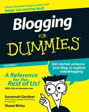 Cover of: Blogging For Dummies (For Dummies (Computer/Tech)) by Susannah Gardner, Shane Birley