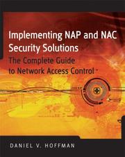 Cover of: Implementing NAP and NAC Security Technologies: The Complete Guide to Network Access Control