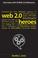 Cover of: Web 2.0 Heroes