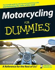 Cover of: Motorcycling For Dummies by Bill Kresnak
