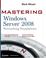 Cover of: Mastering Windows Server 2008 Networking Foundations (Mastering)