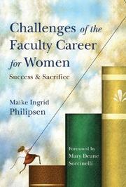 Cover of: Challenges of the Faculty Career for Women by Maike Ingrid Philipsen