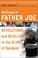 Cover of: The Gospel of Father Joe