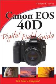 Cover of: Canon EOS 40D Digital Field Guide