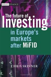 The Future of Investing in Europe's Markets after MiFID by Chris Skinner