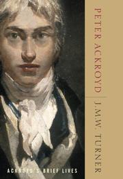 Cover of: J.M.W. Turner by Peter Ackroyd