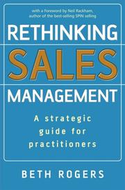 Cover of: Rethinking Sales Management: A Strategic Guide for Practitioners