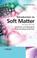 Cover of: Introduction to Soft Matter