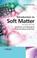 Cover of: Introduction to Soft Matter