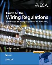 Cover of: Guide to the Wiring Regulations: 17th Edition IEE Wiring Regulations (BS 7671:2008) by Darrell Locke