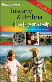 Cover of: Tuscany & Umbria With Your Family (Frommers With Your Family Series)