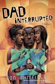 Cover of: Dad interrupted: a novel