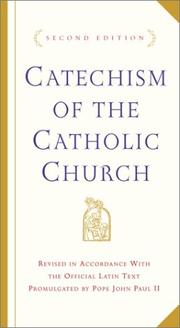 Cover of: Catechism of the Catholic Church by Catholic Church