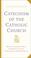 Cover of: Catechism of the Catholic Church