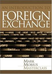 Cover of: Foreign Exchange and Money Markets (Mark Mobius Masterclass) | Mark Mobius
