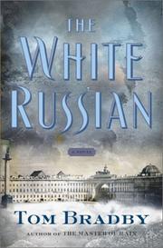 Cover of: The White Russian: a novel