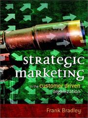 Cover of: Strategic Marketing: In the Customer Driven Organization