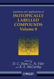 Cover of: Synthesis and Applications of Isotopically Labelled Compounds