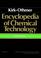 Cover of: Blood, Coagulants and Anticoagulants to Cardiovascular Agents, Volume 4, Encyclopedia of Chemical Technology