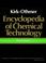 Cover of: Peroxides and Peroxy Compounds, Inorganic to Piping Systems  , Volume 17, Encyclopedia of Chemical Technology
