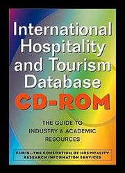 Cover of: The International Hospitality and Tourism Database by Chris.