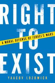 Cover of: Right to Exist: A Moral Defense of Israel's Wars