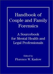 Cover of: Handbook of Couple and Family Forensics: A Sourcebook for Mental Health and Legal Professionals