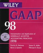 Cover of: Gaap 98 by Patrick R. Delaney, Barry J. Epstein, James R. Adler, Michael F. Foran, Patrick R. Delaney, Barry J. Epstein, James R. Adler, Michael F. Foran