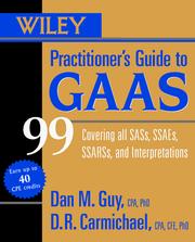Cover of: Wiley Practitioner's Guide to Gaas 99 by Dan M. Guy, D.R. Carmichael, D. R. Carmichael