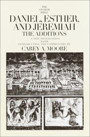 Cover of: Daniel, Esther and Jeremiah by Carey A. Moore