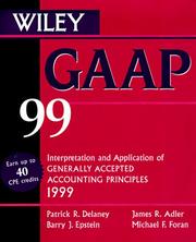 Cover of: Wiley Gaap 99: Interpretation and Application of Generally Accepted Accounting Principles 1999 (Wiley Gaap)