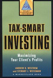 Cover of: Tax-Smart Investing: Maximizing Your Client's Profits (A Marketplace Book)