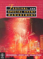 Cover of: Festival and Special Event Management by Ian McDonnell, Johnny Allen, William O'Toole
