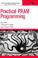 Cover of: Practical PRAM Programming