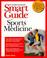Cover of: Smart Guide to Sports Medicine