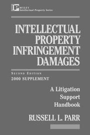 Cover of: Intellectual Property Infringement Damages: A Litigation Support Handbook: 2000 Supplement