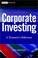 Cover of: Corporate Investing