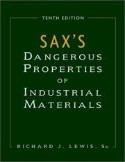 Cover of: 3 Volume Set, Sax's Dangerous Properties of Industrial Materials