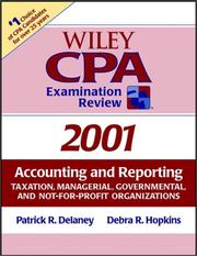 Cover of: Wiley Cpa Examination Review, 2001: Accounting and Reporting : Taxation, Managerial, Governmental, and Not-For-Profit Organizations (Wiley Cpa Examiantion Review. Accounting and Reporting)