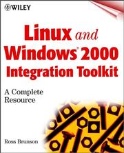 Linux and Windows 2000 Integration Toolkit by Ross Brunson