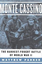 Cover of: Monte Cassino: the hardest-fought battle of World War II